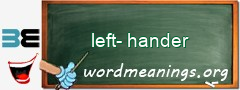 WordMeaning blackboard for left-hander